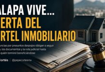 XALAPA VIVE… ALERTA DEL CÁRTEL INMOBILIARIO