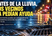 ANTES DE LA LLUVIA, LOS VECINOS YA PEDÍAN AYUDA